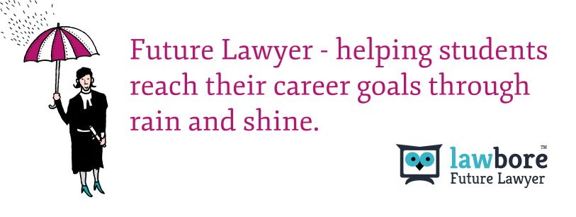 Future Lawyer blog. Helping students reach their career goals.